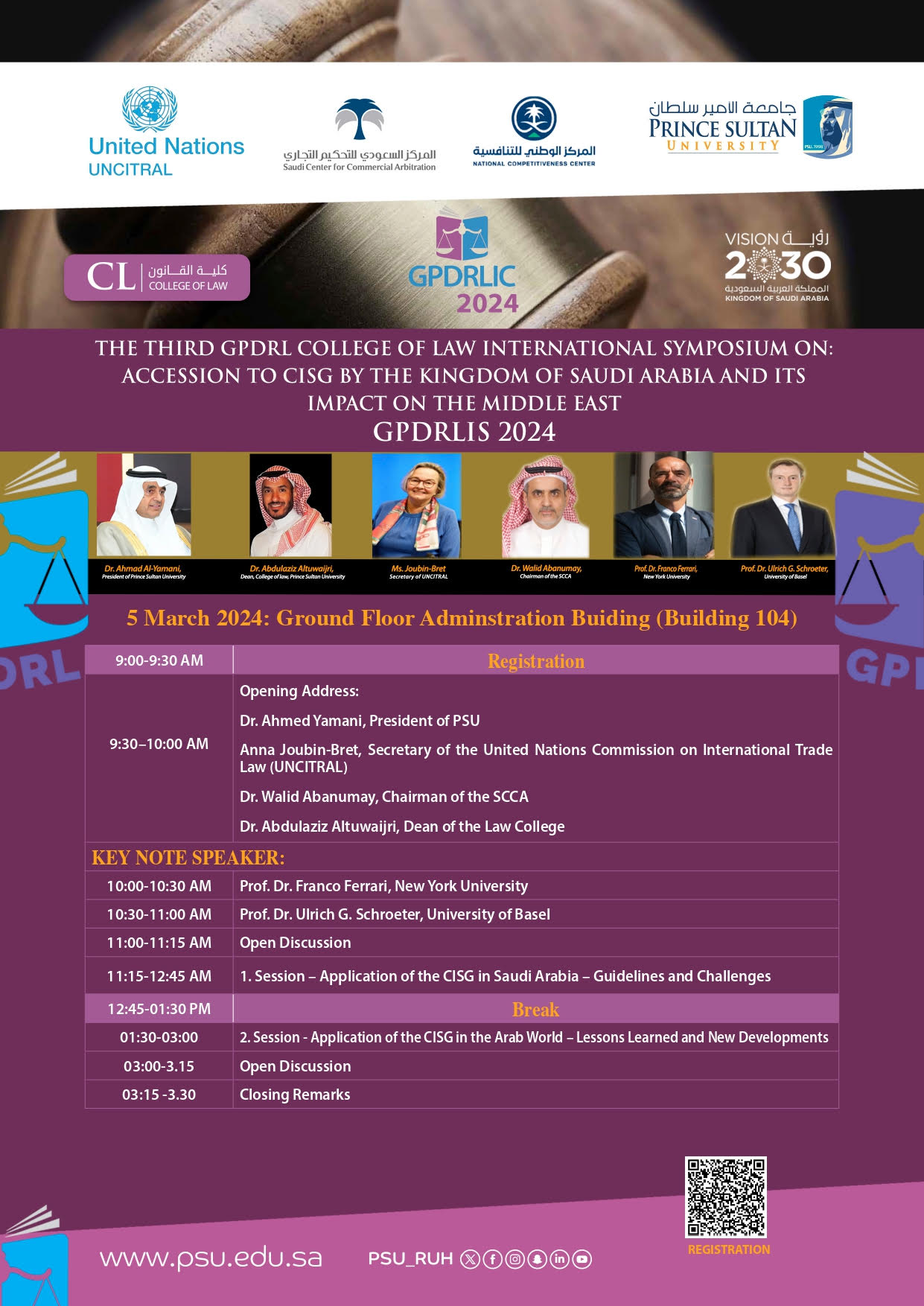 THE THIRD GPDRL COLLEGE OF LAW INTERNATONAL SYMPOSIUM ON: ACCESSION TO CISG BY THE KINGDOM OF SAUDI ARABIA AND ITS IMPACT ON THE MIDDLE EAST